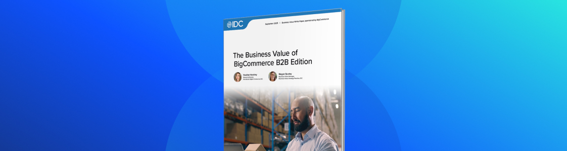 IDC Independently Confirms That Businesses Using B2B Edition Grow Faster